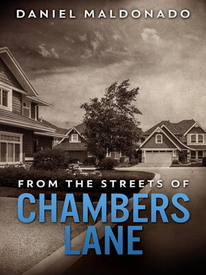cover image of From the Streets of Chambers Lane